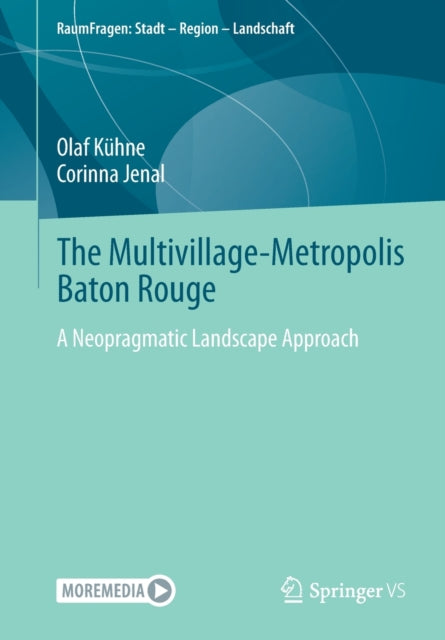 Book cover of: Multivillage-Metropolis Baton Rouge. By: Olaf Kühne