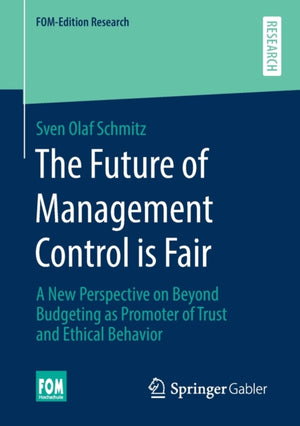 The Future of Management Control is Fair