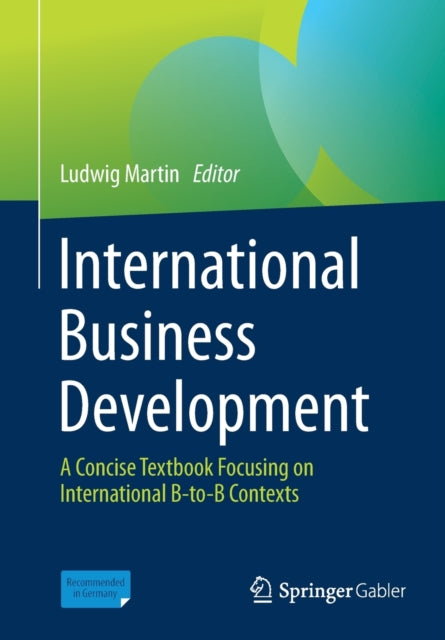 Book cover of: International Business Development. By: Ludwig Martin