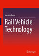 Book cover of: Rail Vehicle Technology. By: Joachim Ihme