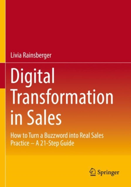 Book cover of: Digital Transformation in Sales. By: Livia Rainsberger