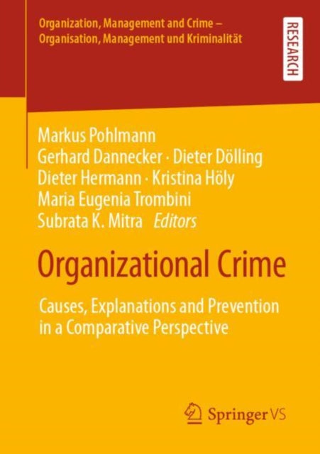 Book cover of: Organizational Crime. By: Markus Pohlmann