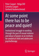 Book cover of: At some point there has to be peace and quiet!. By: Peter Caspari