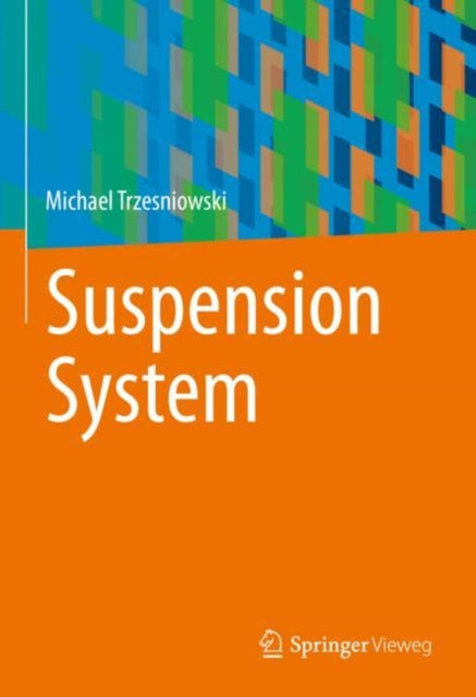 Book cover of: Suspension System. By: Michael Trzesniowski
