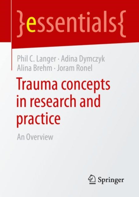 Book cover of: Trauma concepts in research and practice. By: Phil C. Langer