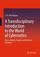Book cover of: Transdisciplinary Introduction to the World of Cybernetics. By: E. W. Udo Küppers