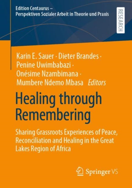 Book cover of: Healing through Remembering. By: Karin E. Sauer