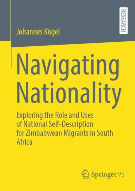 Book cover of: Navigating Nationality. By: Johannes Kögel