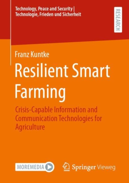 Book cover of: Resilient Smart Farming. By: Franz Kuntke