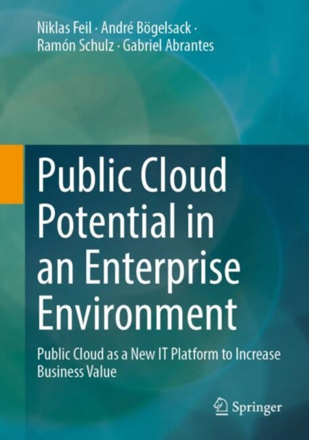 Book cover of: Public Cloud Potential in an Enterprise Environment