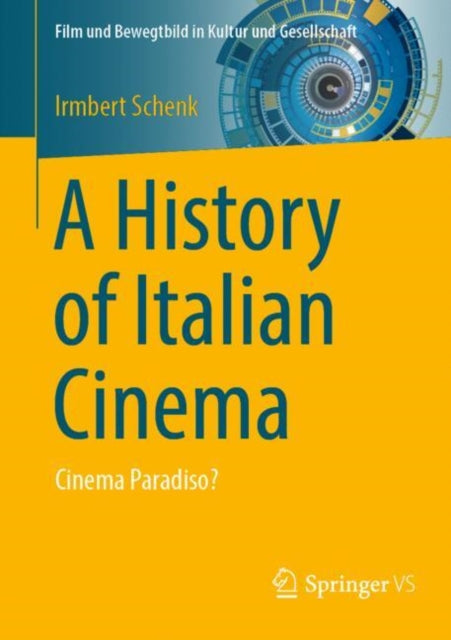 Book cover of: History of Italian Cinema. By: Irmbert Schenk