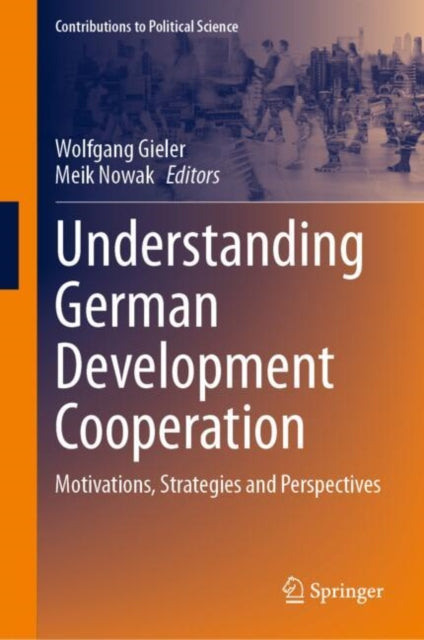 Book cover of: Understanding German Development Cooperation. By: Wolfgang Gieler