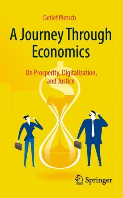 Book cover of: Journey Through Economics. By: Detlef Pietsch