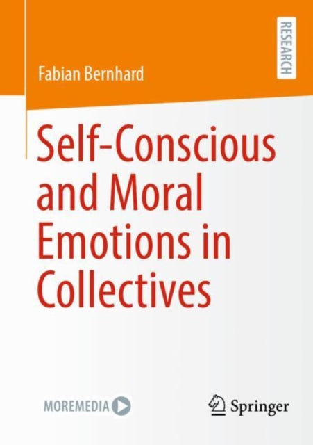 Book cover of: Self-Conscious and Moral Emotions in Collectives