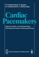 Book cover of: Cardiac Pacemakers. By: D. W. Behrenbeck
