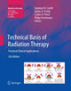 Book cover of: Technical Basis of Radiation Therapy. By: Seymour H. Levitt