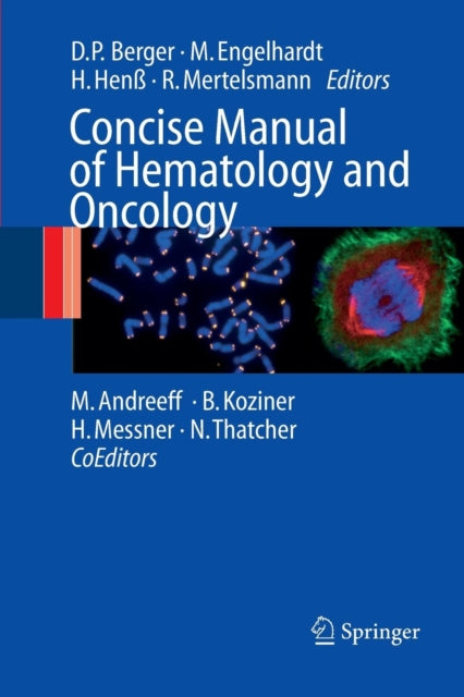 Book cover of: Concise Manual of Hematology and Oncology. By: Michael Andreeff