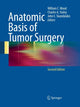 Book cover of: Anatomic Basis of Tumor Surgery. By: William C. Wood
