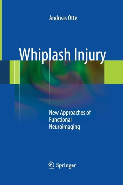 Book cover of: Whiplash Injury. By: Andreas Otte