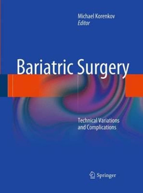 Book cover of: Bariatric Surgery. By: Michael Korenkov
