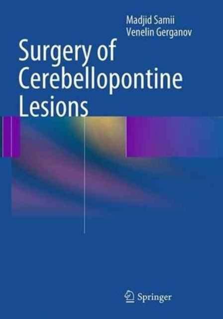 Book cover of: Surgery of Cerebellopontine Lesions. By: Madjid Samii