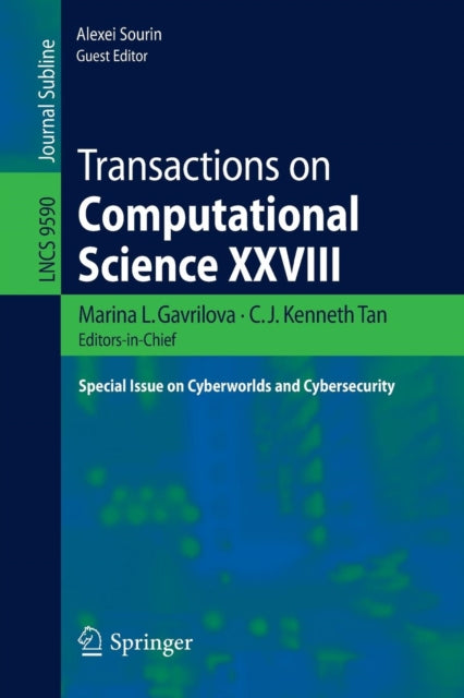 Book cover of: Transactions on Computational Science XXVIII. By: Marina L. Gavrilova