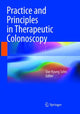 Book cover of: Practice and Principles in Therapeutic Colonoscopy. By: Dae Kyung Sohn