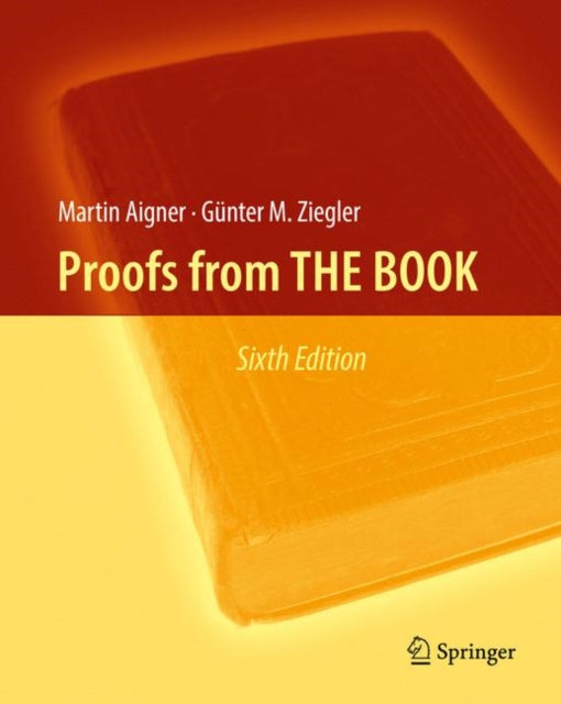 Book cover of: Proofs from THE BOOK. By: Martin Aigner
