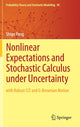 Book cover of: Nonlinear Expectations and Stochastic Calculus under Uncertainty. By: Shige Peng