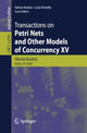 Book cover of: Transactions on Petri Nets and Other Models of Concurrency XV. By: Maciej Koutny