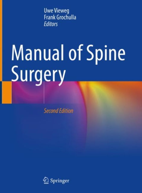 Book cover of: Manual of Spine Surgery. By: Uwe Vieweg
