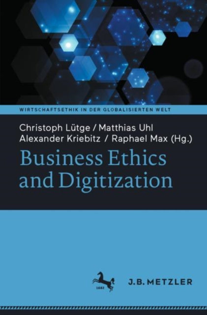 Book cover of: Business Ethics and Digitization. By: Christoph Luetge