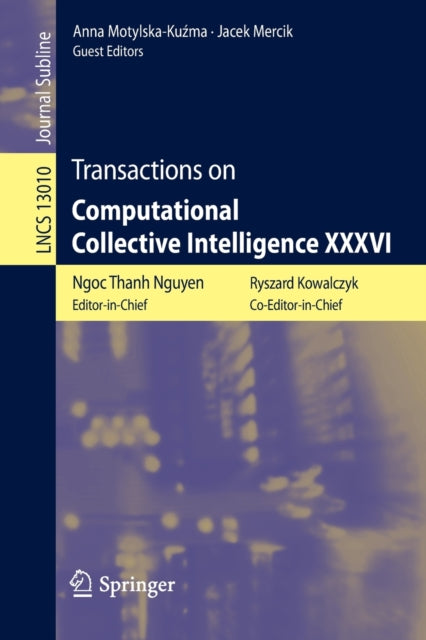 Book cover of: Transactions on Computational Collective Intelligence XXXVI. By: Ngoc Thanh Nguyen