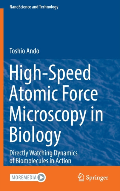 High-Speed Atomic Force Microscopy in Biology