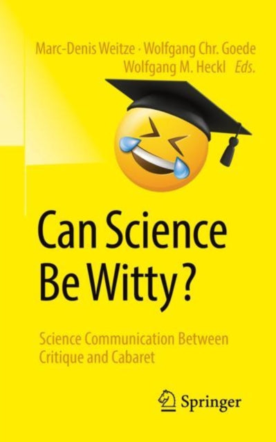 Book cover of: Can Science Be Witty?. By: Marc-Denis Weitze