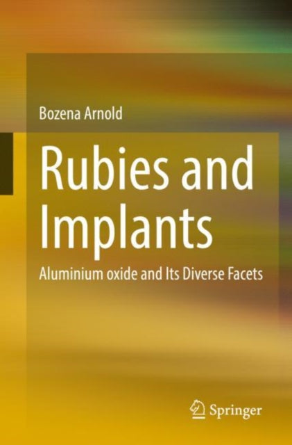 Book cover of: Rubies and Implants. By: Bozena Arnold
