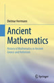 Book cover of: Ancient Mathematics. By: Dietmar Herrmann