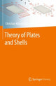 Book cover of: Theory of Plates and Shells. By: Christian Mittelstedt