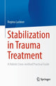 Book cover of: Stabilization in Trauma Treatment. By: Regina Lackner