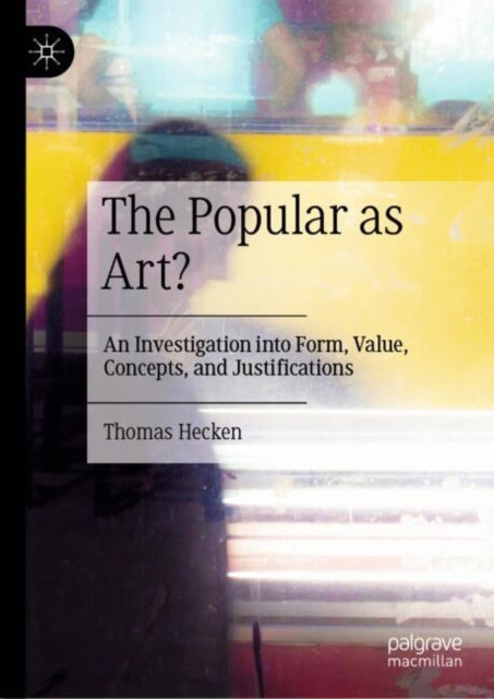 Book cover of: Popular as Art?. By: Thomas Hecken