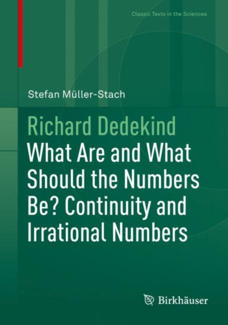 Book cover of: Richard Dedekind. By: Stefan Müller-Stach