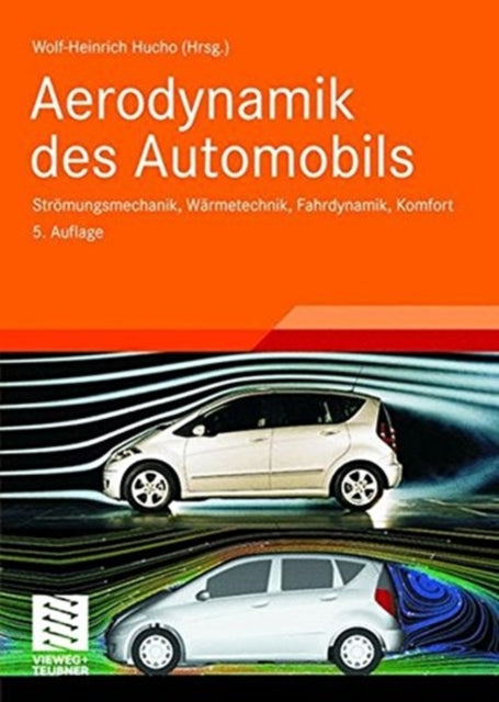 Book cover of: Aerodynamik des Automobils. By: Wolf-Heinrich Hucho