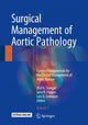 Book cover of: Surgical Management of Aortic Pathology. By: Olaf H. Stanger
