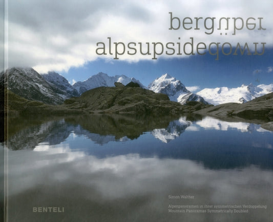 Book cover of: Alps Upsidedown. By: Simon Walther