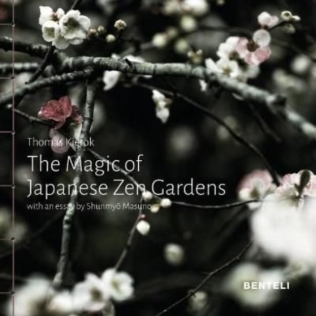 Book cover of: Magic of Japanese Zen Gardens. By: Thomas Kierok