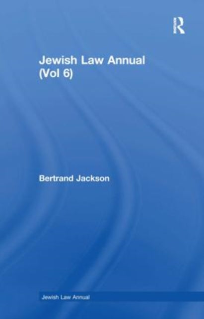 Book cover of: Jewish Law Annual (Vol 6). By: Basil Jackson