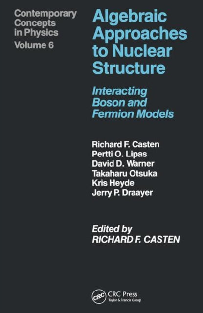 Book cover of: Algebraic Approaches to Nuclear Structure. By: A. Castenholz