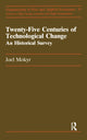Book cover of: Twenty-Five Centuries Of Techn