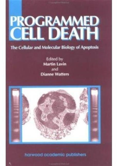 Book cover of: Programmed Cell Death. By: Amy L. Lavin