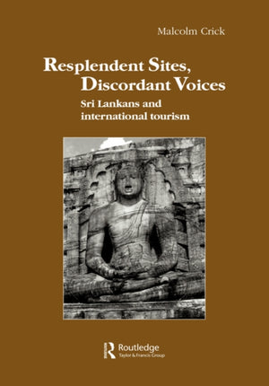 Resplendent Sites, Discordant Voices